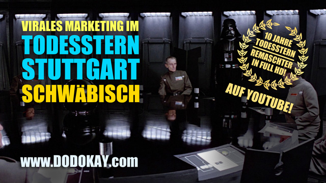 Dodokay Remix Virales Marketing im Todesstern Stuttgart