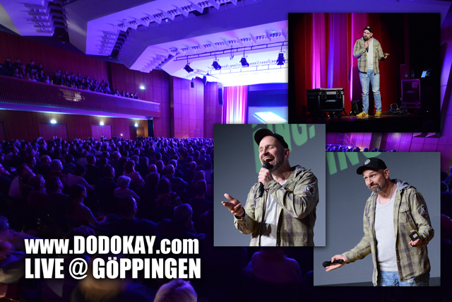 Dodokay live Göppingen