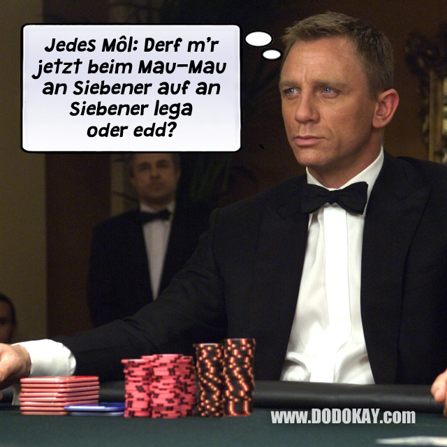 Dodokay James Bond Daniel Craig Casino Royale Mau-Mau